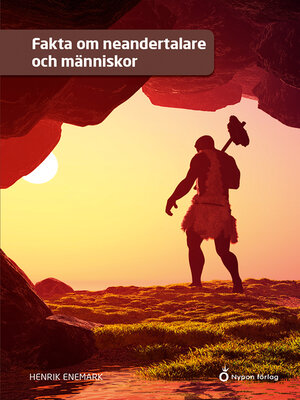 cover image of Fakta om neandertalare och människor